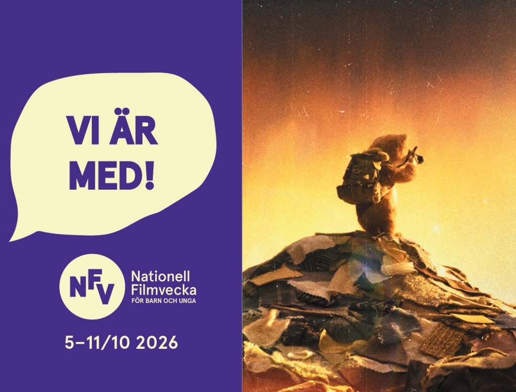 Vi är med Nationell Filmvecka - För barn och unga, 5-11/10 2026